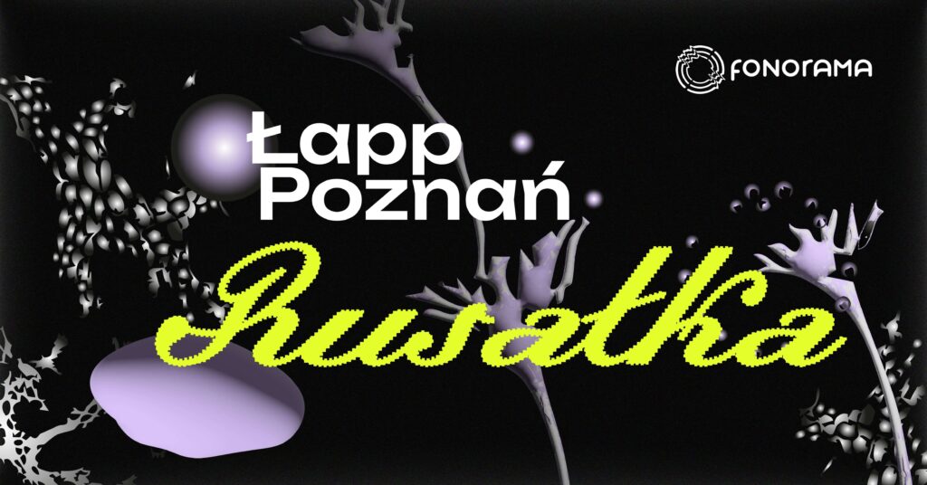 Łapp Poznań - Rusałka